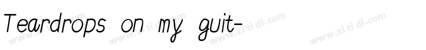 Teardrops on my guit字体转换